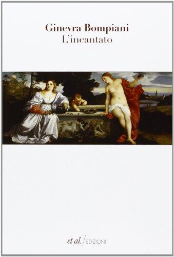 L'incantato