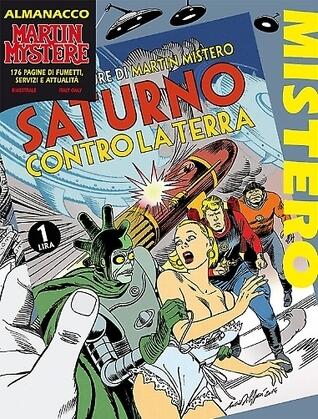 Almanacco del Mistero 2015 - Martin Mystère: Saturno contro la Terra