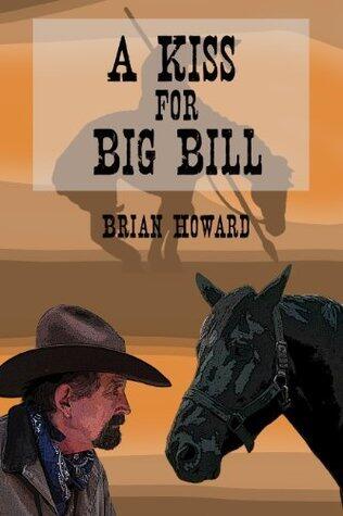 A Kiss For Big Bill