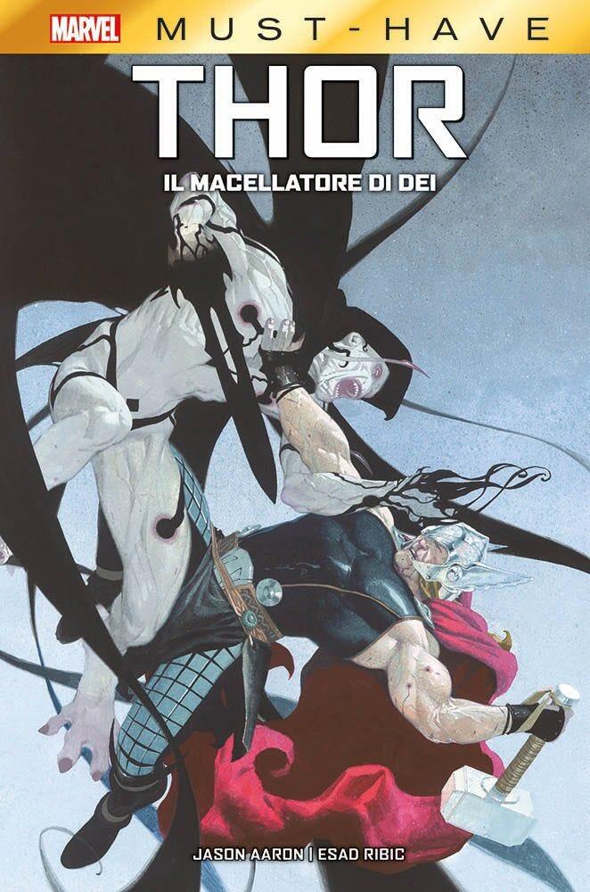 Thor: Il Macellatore di Dei. Marvel Must-Have