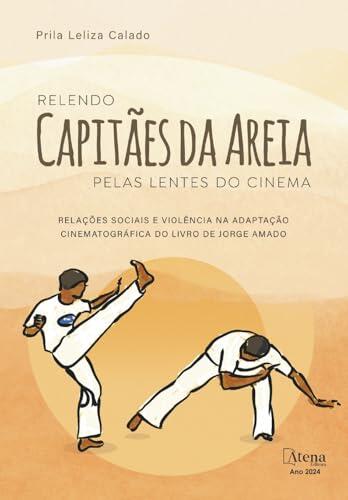 Relendo Capitães da Areia pelas lentes do cinema: relações sociais e violência na adaptação cinematográfica do livro de Jorge Amado