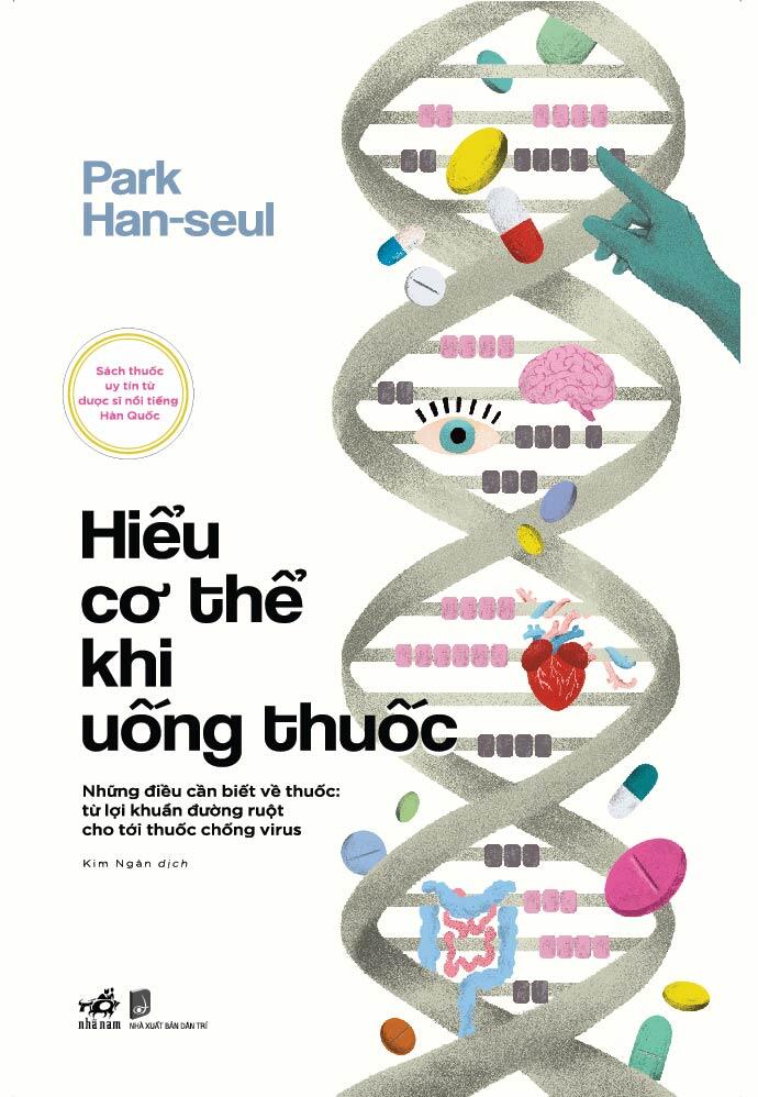Hiểu cơ thể khi uống thuốc