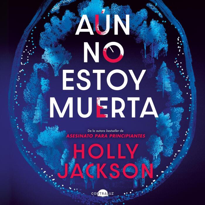 Aún no estoy muerta