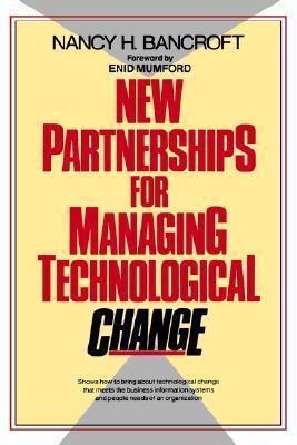 New Partnerships for Managing Technological Change