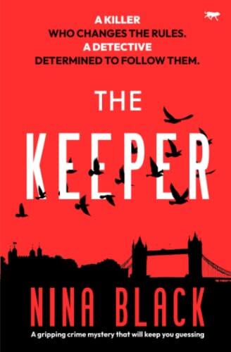 The Keeper: A gripping crime mystery that will keep you guessing