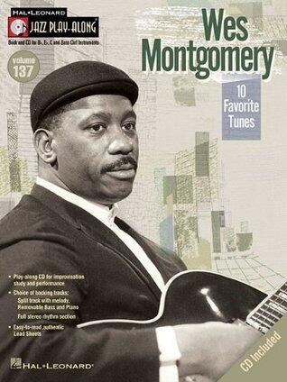 Wes Montgomery - Jazz Play-Along Volume 137