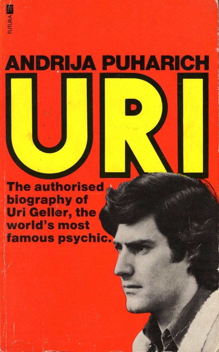 Uri: Original and Authorized Biography of Uri Geller