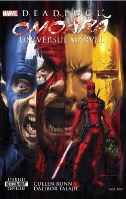 Deadpool Omoară Universul Marvel