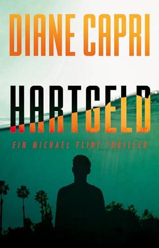 Hartgeld : Ein Michael Flint Thriller