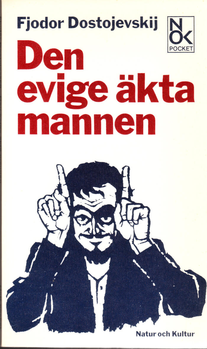 Den evige äkta mannen