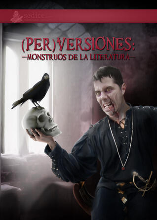 (Per) Versiones: Monstruos de la Literatura