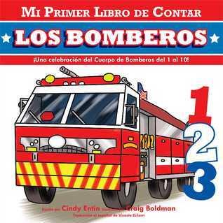 Mi Primer Libro De Contar: Los Bomberos