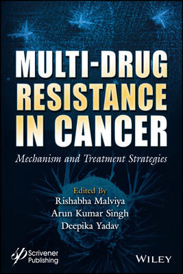 Multi-Drug Resistance in Cancer: Mechanism and Treatment Strategies
