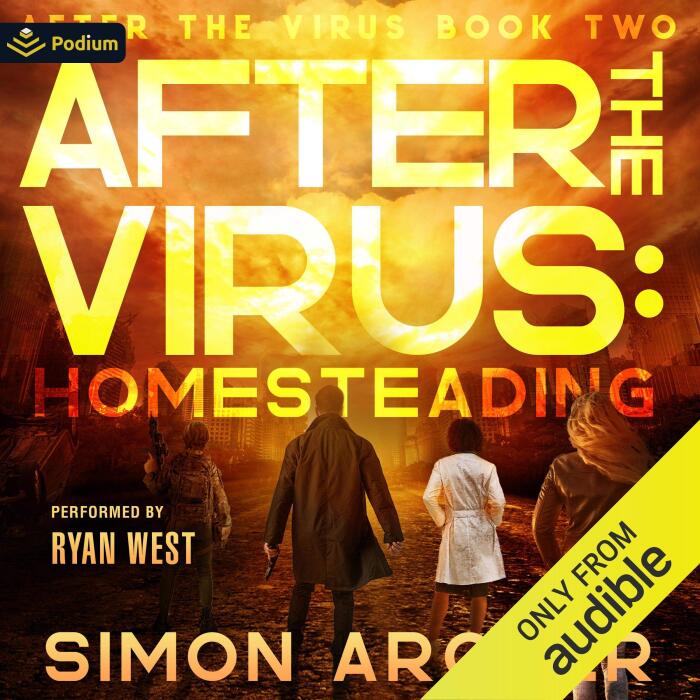 Homesteading: After the Virus, Book 2