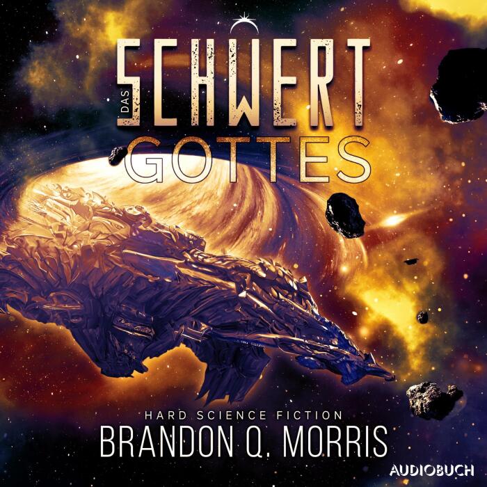 Das Schwert Gottes: Die kosmische Schmiede 3
