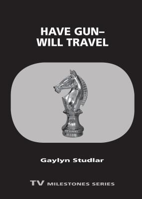 Have Gun―Will Travel