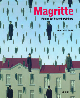 Magritte, Poging tot het onbereikbare