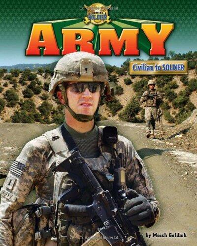 Army: Civilian to Soldier