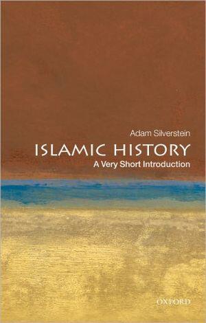 Islamic History: A Very Short Introduction