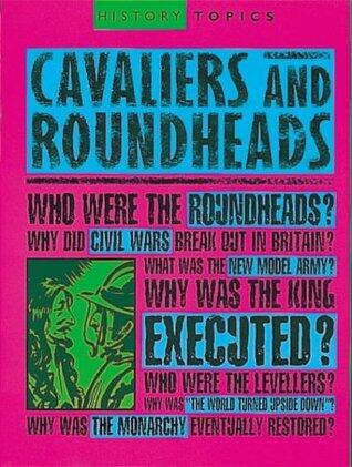 Cavaliers and Roundheads