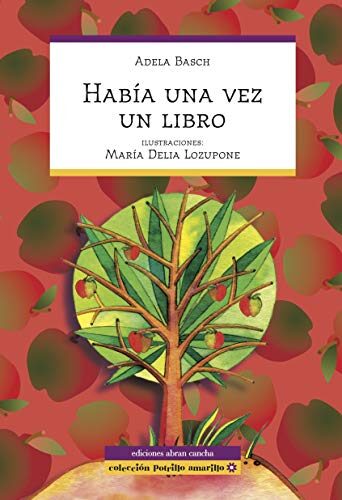 HABÍA UNA VEZ UN LIBRO: Jugando con pictogramas (CUENTOS PARA NIÑOS - INFANCIA E INFANTILES - LOS MAS DIVERTIDOS Y EDUCATIVOS (parte 2) nº 1)