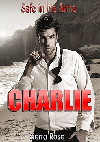 Safe in His Arms: Charlie