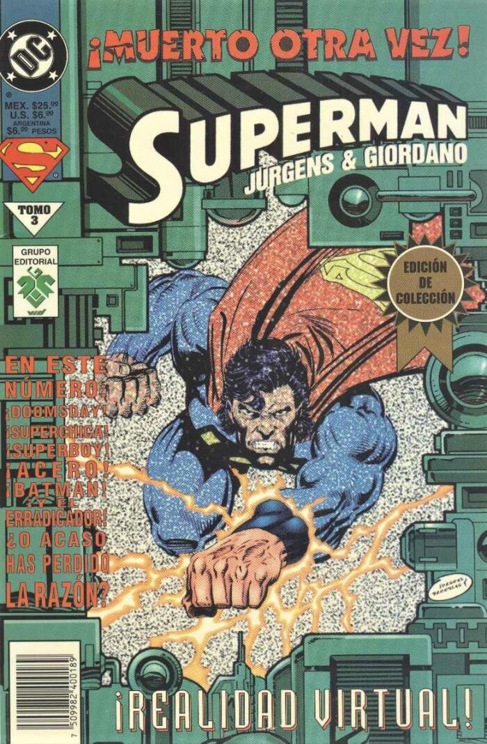 Superman ¡Muerto Otra Vez! Tomo 3: ¡Realidad Virtual!