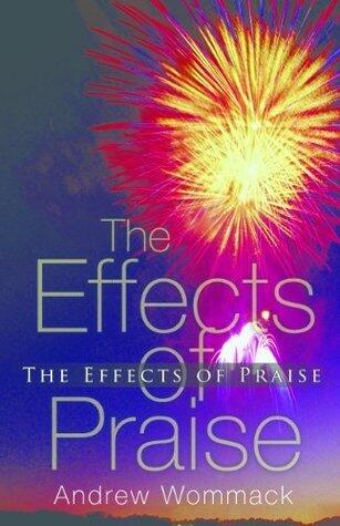 The Effects of Praise