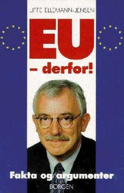 EU-derfor!: Fakta og argumenter
