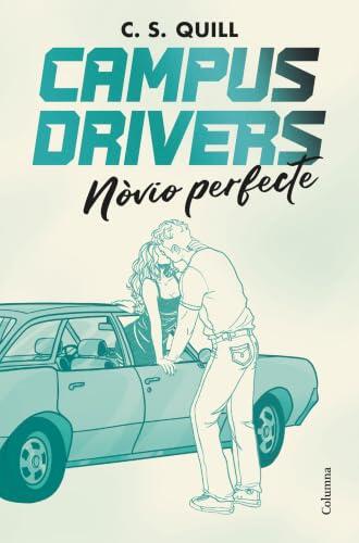 Campus Drivers 2. Nòvio perfecte
