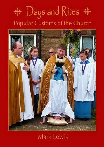 Days and Rites: Popular Customs of the Church