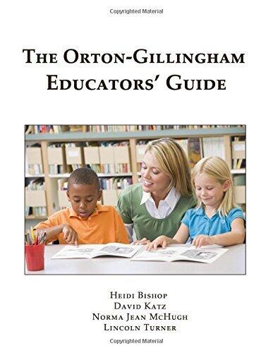 The Orton-Gillingham Educators' Guide