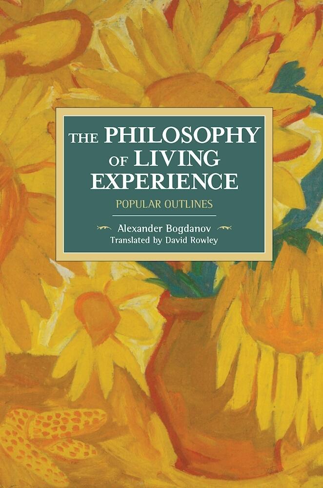 The Philosophy of Living Experience: Popular Outlines