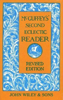 McGuffey's Second Eclectic Reader