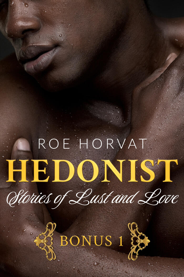 Hedonist: Stories of Lust and Love (1)