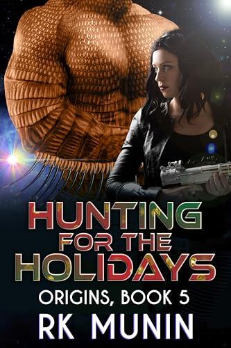 Hunting for the Holidays: MF, Alien Warrior Romance