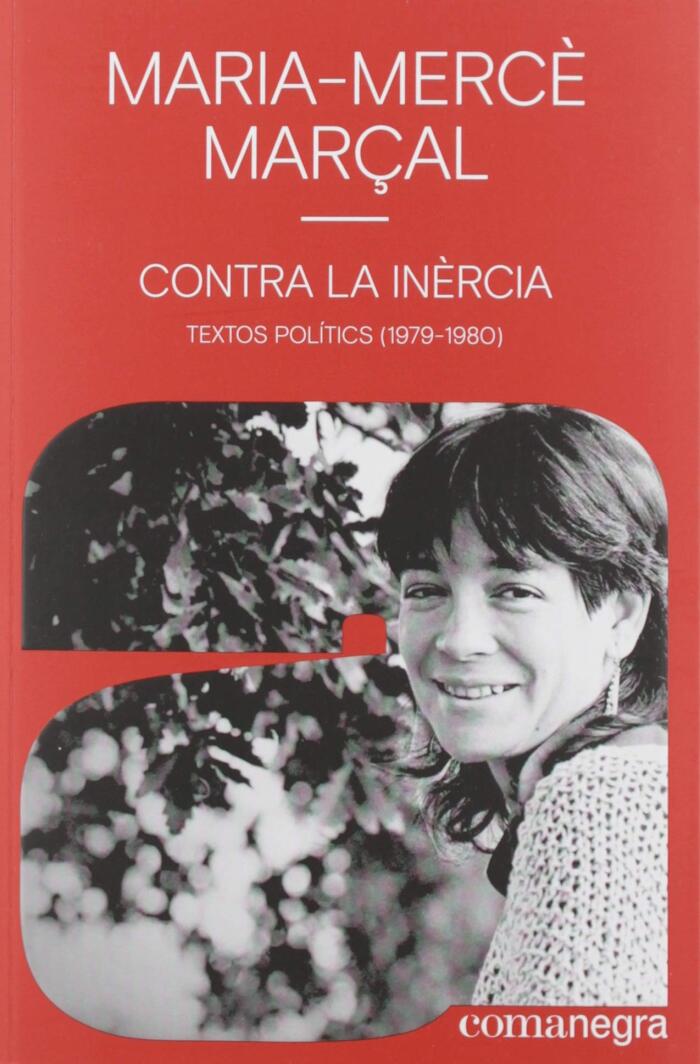 Contra la inèrcia: Textos polítics