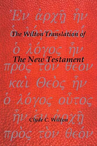 The Wilton Translation of the New Testament