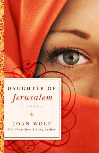 Daughter of Jerusalem: A Novel