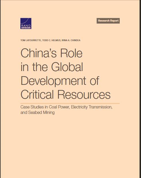 China's Role in the Global Development of Critical Resources: Case Studies in Coal Power, Electricity Transmission, and Seabed Mining