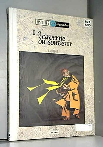 La Caverne Du Souvenir: [Bande Dessinée]