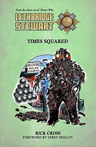 Lethbridge-Stewart: Times Squared (A Doctor Who Spin-off Novel)
