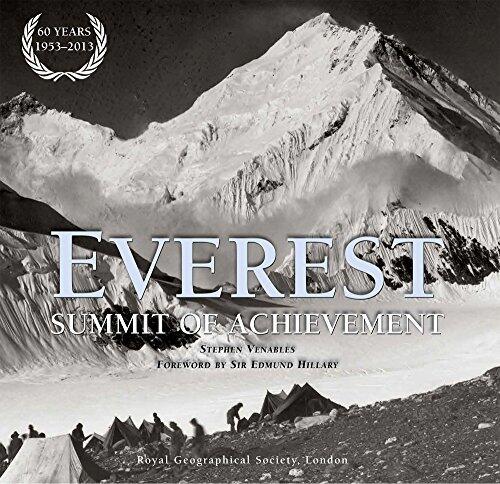 Everest - Summit of Achievement - Foreward By Sir Edmund Hillary