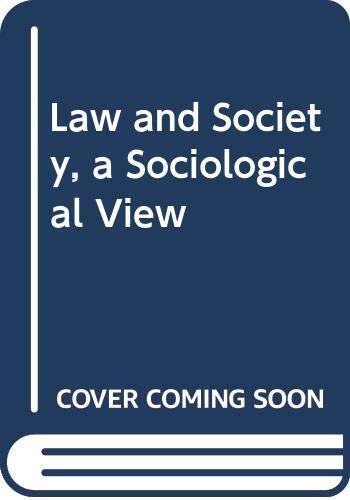 Law and Society: A Sociological View
