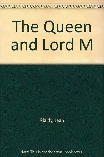 The Queen And Lord M