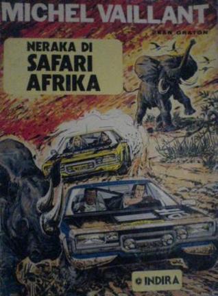 Michel Vaillant : Neraka Di Safari Afrika