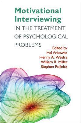 Motivational Interviewing in the Treatment of Psychological Problems