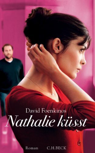 Nathalie küsst: Roman
