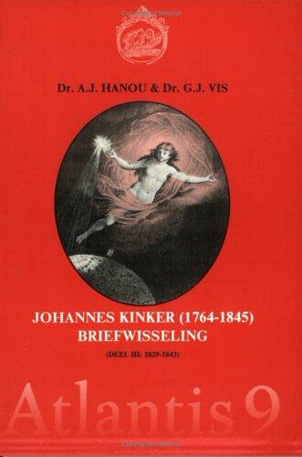 Johannes Kinker Briefwisseling (Delen I-III: 1764-1845)