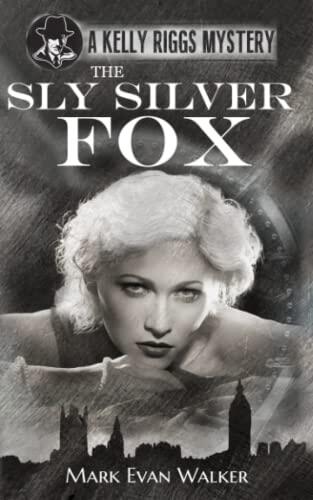 The Sly Silver Fox